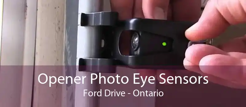 Opener Photo Eye Sensors Ford Drive - Ontario