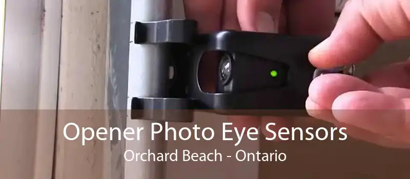 Opener Photo Eye Sensors Orchard Beach - Ontario