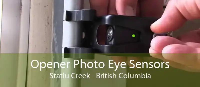 Opener Photo Eye Sensors Statlu Creek - British Columbia