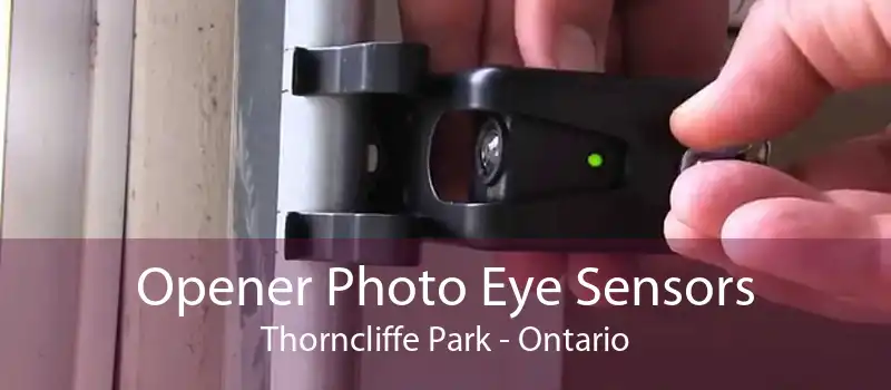 Opener Photo Eye Sensors Thorncliffe Park - Ontario