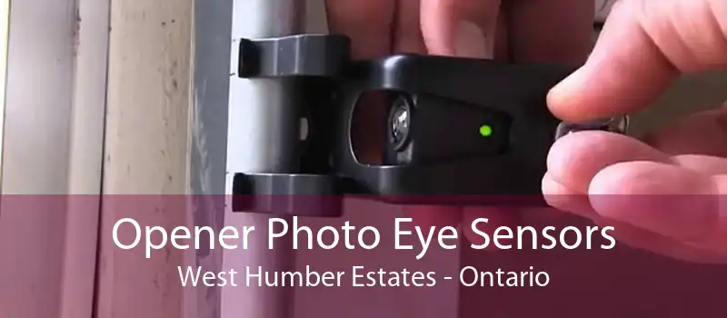 Opener Photo Eye Sensors West Humber Estates - Ontario