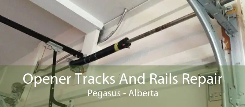 Opener Tracks And Rails Repair Pegasus - Alberta