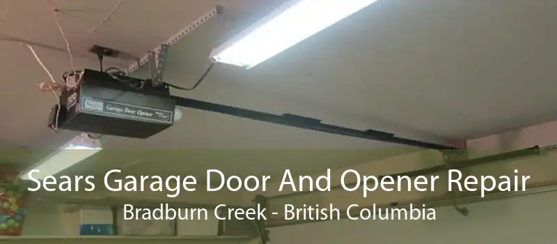Sears Garage Door And Opener Repair Bradburn Creek - British Columbia