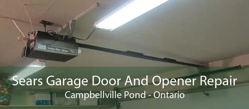 Sears Garage Door And Opener Repair Campbellville Pond - Ontario