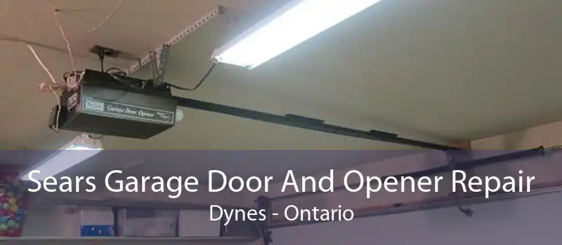 Sears Garage Door And Opener Repair Dynes - Ontario