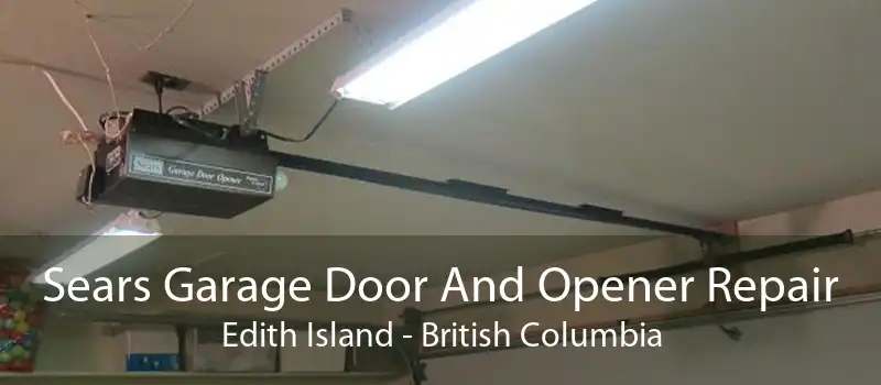 Sears Garage Door And Opener Repair Edith Island - British Columbia