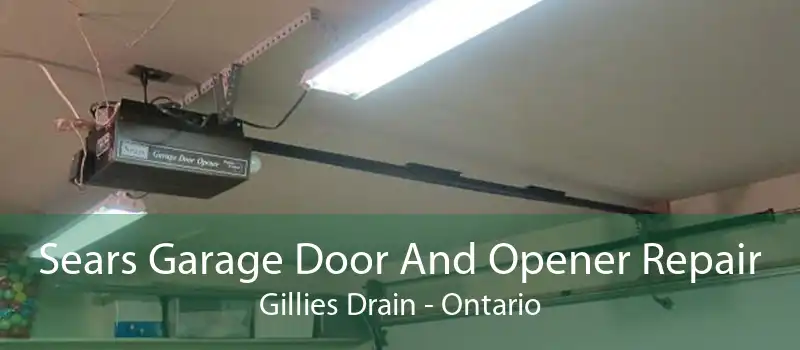 Sears Garage Door And Opener Repair Gillies Drain - Ontario