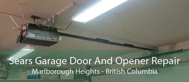 Sears Garage Door And Opener Repair Marlborough Heights - British Columbia