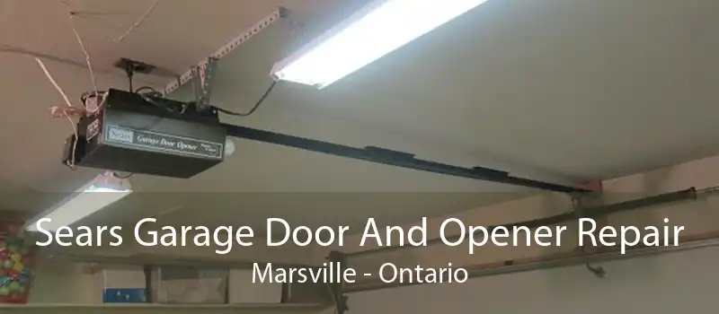 Sears Garage Door And Opener Repair Marsville - Ontario