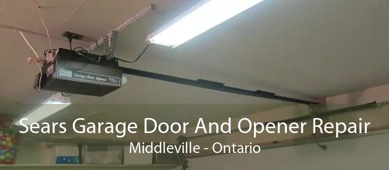 Sears Garage Door And Opener Repair Middleville - Ontario