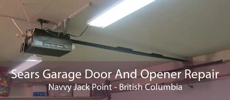 Sears Garage Door And Opener Repair Navvy Jack Point - British Columbia