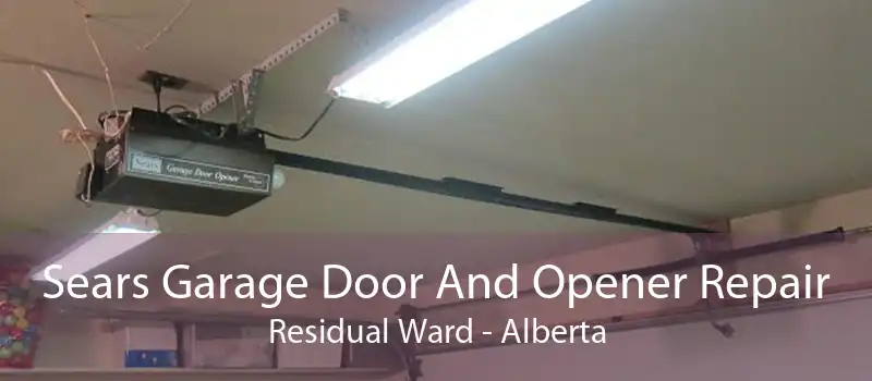 Sears Garage Door And Opener Repair Residual Ward - Alberta