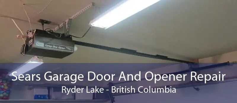 Sears Garage Door And Opener Repair Ryder Lake - British Columbia
