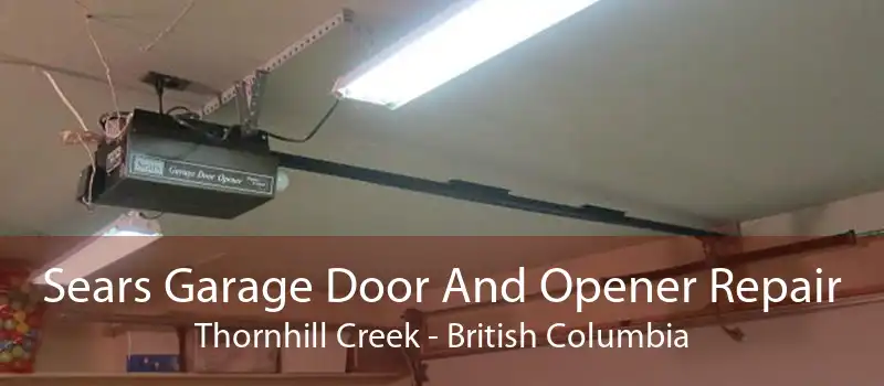 Sears Garage Door And Opener Repair Thornhill Creek - British Columbia