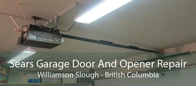 Sears Garage Door And Opener Repair Williamson Slough - British Columbia