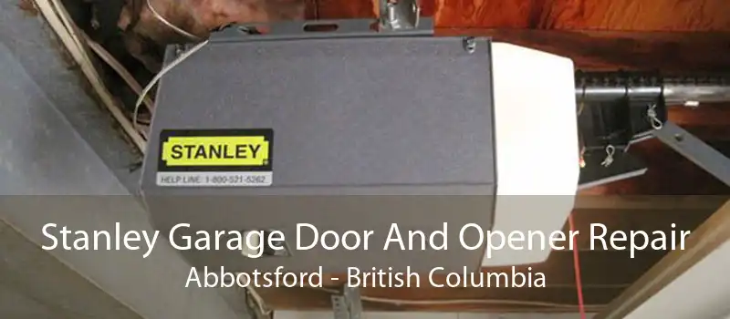 Stanley Garage Door And Opener Repair Abbotsford - British Columbia