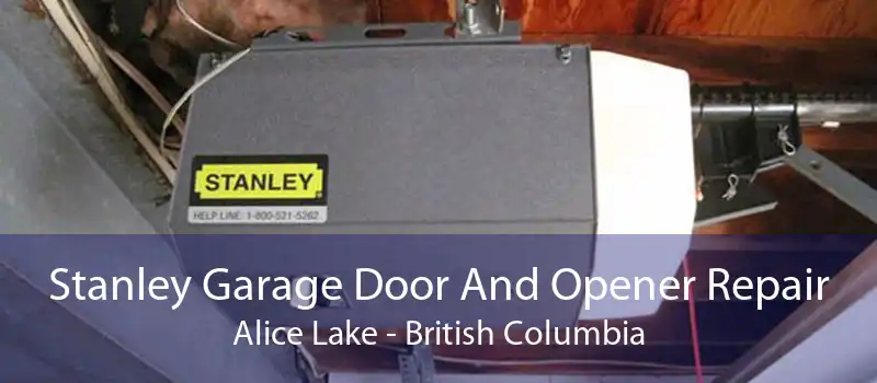 Stanley Garage Door And Opener Repair Alice Lake - British Columbia