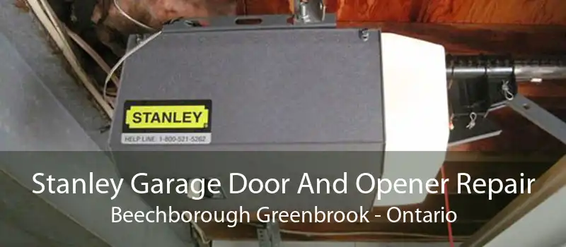 Stanley Garage Door And Opener Repair Beechborough Greenbrook - Ontario