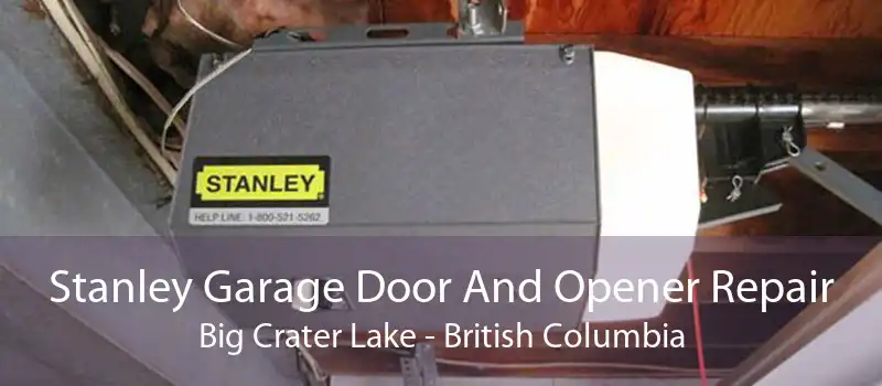 Stanley Garage Door And Opener Repair Big Crater Lake - British Columbia