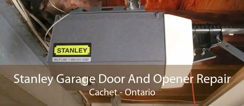 Stanley Garage Door And Opener Repair Cachet - Ontario