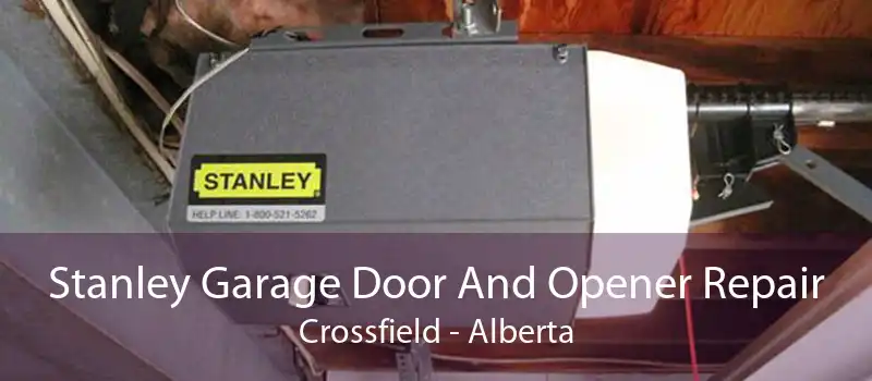 Stanley Garage Door And Opener Repair Crossfield - Alberta