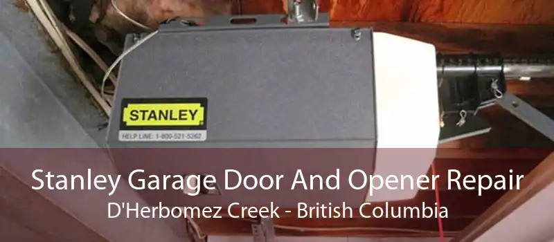 Stanley Garage Door And Opener Repair D'Herbomez Creek - British Columbia