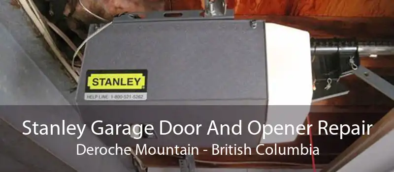 Stanley Garage Door And Opener Repair Deroche Mountain - British Columbia
