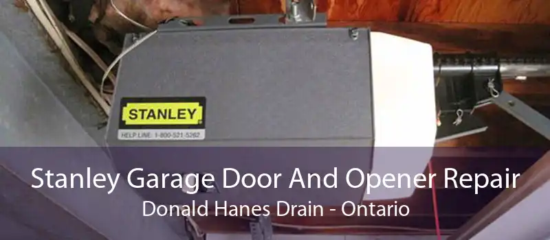 Stanley Garage Door And Opener Repair Donald Hanes Drain - Ontario