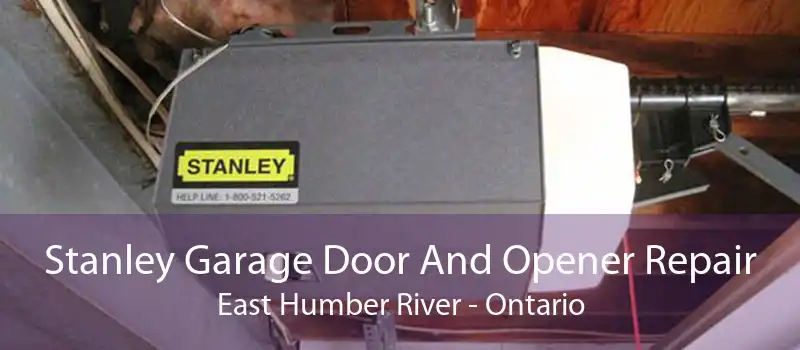 Stanley Garage Door And Opener Repair East Humber River - Ontario