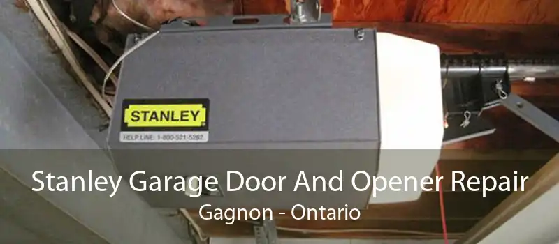 Stanley Garage Door And Opener Repair Gagnon - Ontario