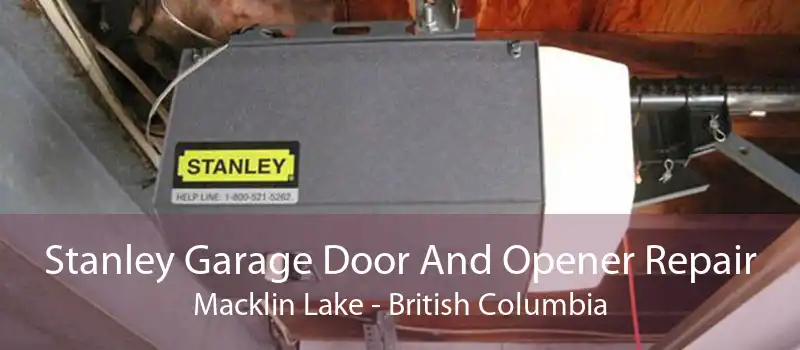 Stanley Garage Door And Opener Repair Macklin Lake - British Columbia