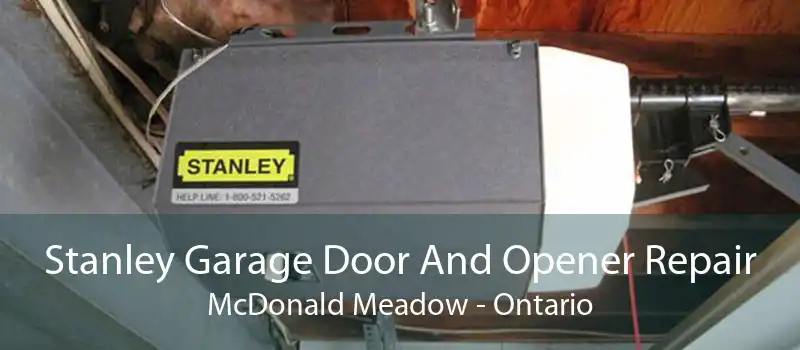 Stanley Garage Door And Opener Repair McDonald Meadow - Ontario
