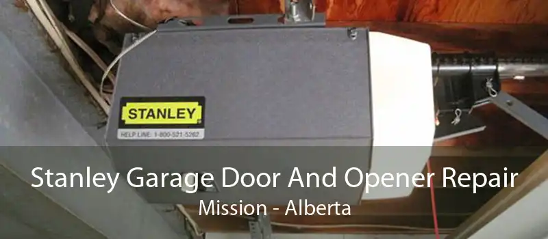 Stanley Garage Door And Opener Repair Mission - Alberta