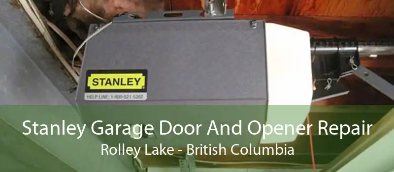 Stanley Garage Door And Opener Repair Rolley Lake - British Columbia