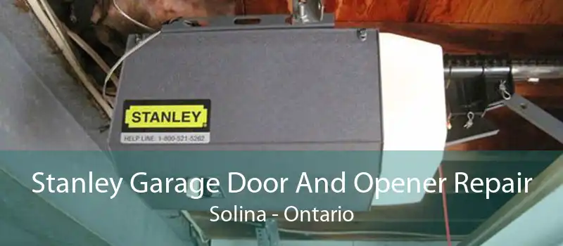 Stanley Garage Door And Opener Repair Solina - Ontario