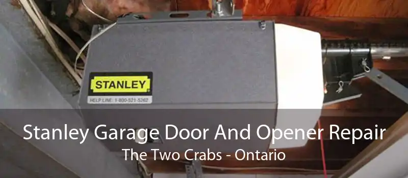 Stanley Garage Door And Opener Repair The Two Crabs - Ontario