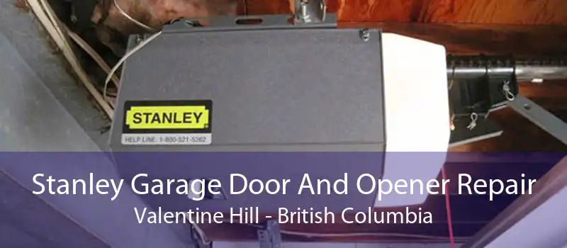 Stanley Garage Door And Opener Repair Valentine Hill - British Columbia