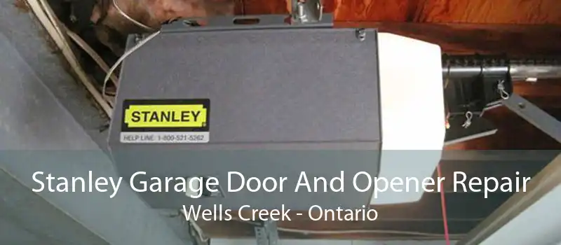 Stanley Garage Door And Opener Repair Wells Creek - Ontario