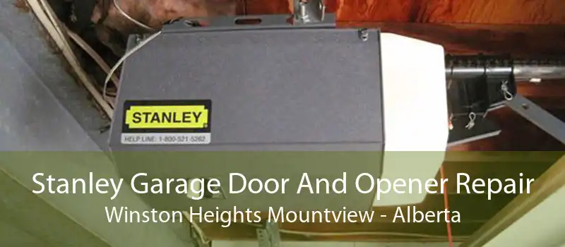 Stanley Garage Door And Opener Repair Winston Heights Mountview - Alberta