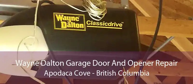 Wayne Dalton Garage Door And Opener Repair Apodaca Cove - British Columbia