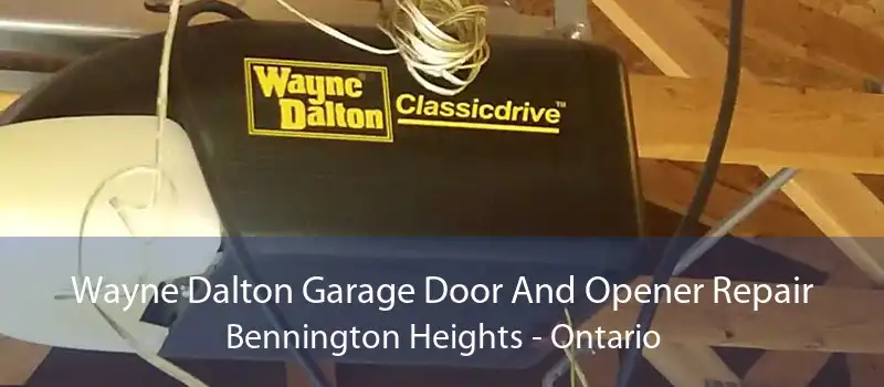 Wayne Dalton Garage Door And Opener Repair Bennington Heights - Ontario