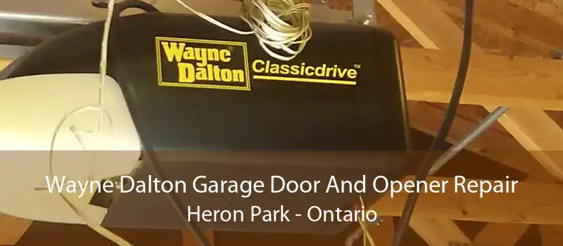 Wayne Dalton Garage Door And Opener Repair Heron Park - Ontario