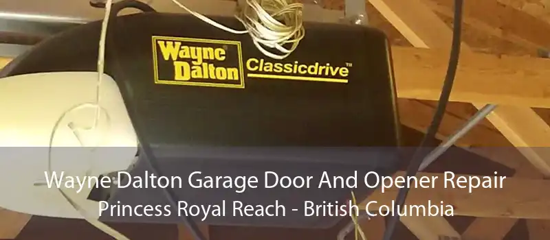 Wayne Dalton Garage Door And Opener Repair Princess Royal Reach - British Columbia