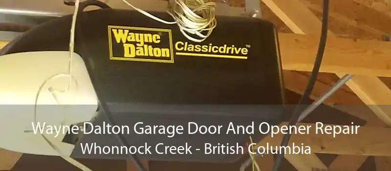 Wayne Dalton Garage Door And Opener Repair Whonnock Creek - British Columbia